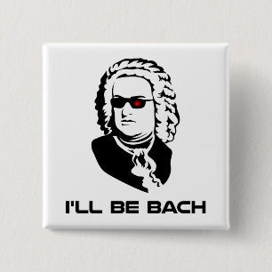 Ich bin Johann Sebastian Bach Button