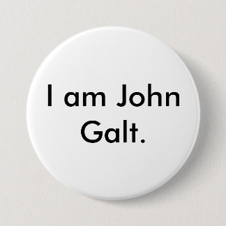 Ich bin John Galt. Button