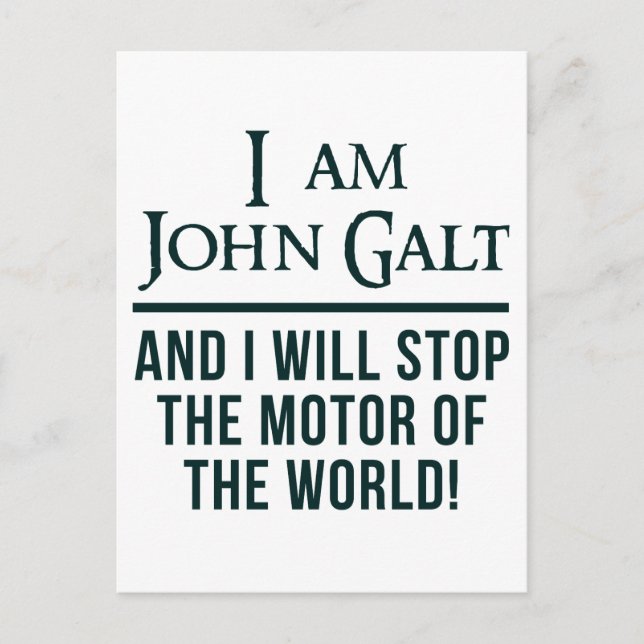 Ich bin John Galt Postkarte (Vorderseite)