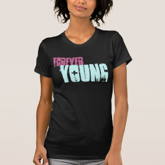 Ich bin junger Forever T T-Shirt