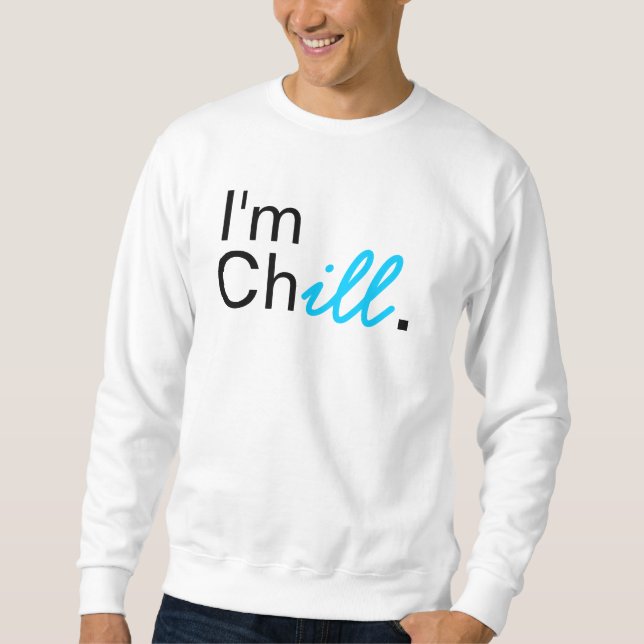 Ich bin kaltes Crewneck. Sweatshirt (Vorderseite)