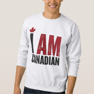 Ich bin Kanadier - Patriotische Erklärung und Ahor Sweatshirt