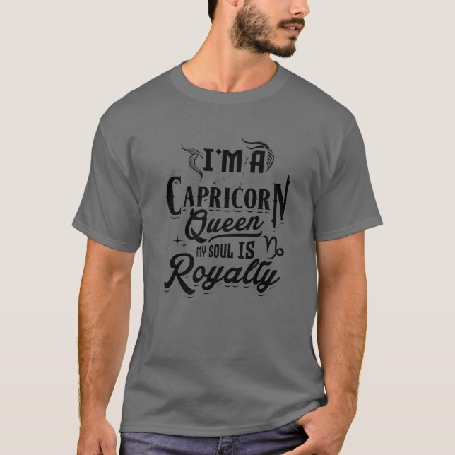 Ich bin Kapricorn Königin mein Soul ist Royalty Zo T-Shirt (Vorderseite)