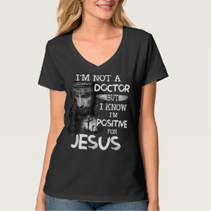 Ich bin kein Arzt, aber ich weiß, dass ich für Jes T-Shirt