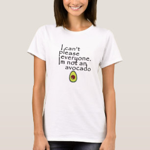Ich bin kein Avocado! T-Shirt
