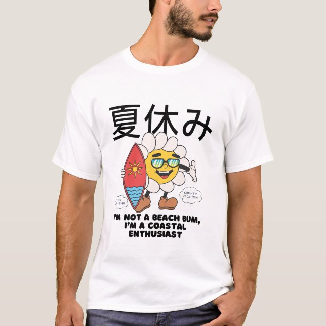 Ich bin kein Beach Bum T-Shirt (Vorderseite)