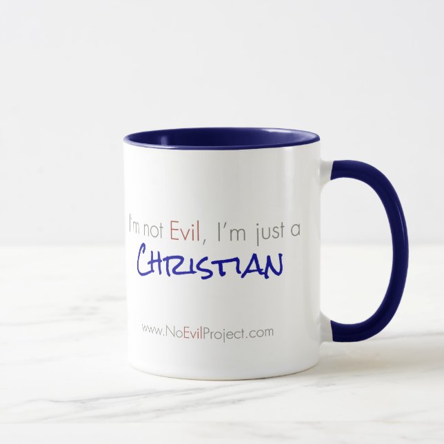 Ich bin kein Böse, ich bin nur eine Christliche Ta Tasse (Rechts)