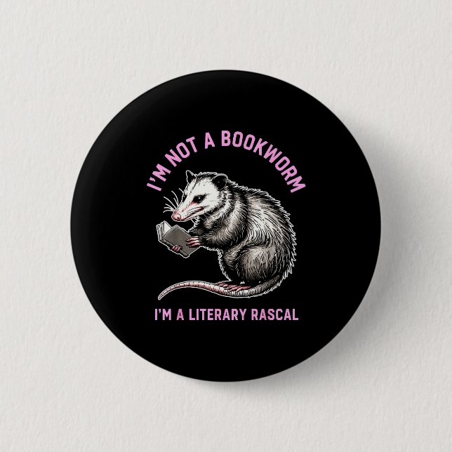 Ich bin kein Bücherwurm, ich bin ein literarischer Button (Vorderseite)