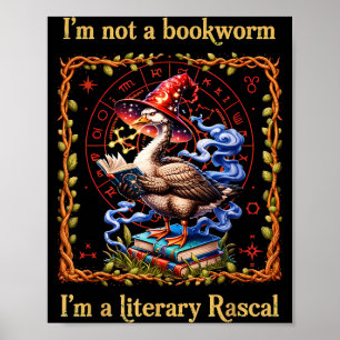 Ich bin kein Bücherwurm, ich bin eine literarische Poster