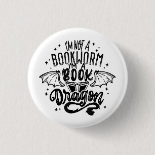 Ich bin kein Buchwurm, ich bin ein Buch-Drachen-Fa Button