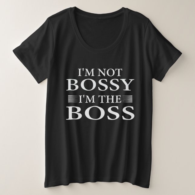Ich bin kein Chef, ich bin der Chef Große Größe T-Shirt (Design vorne)