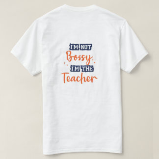Ich bin kein Chef, ich bin der Lehrer Funny Quote  T-Shirt