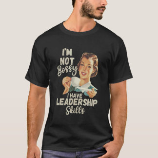 Ich bin kein Chef, ich habe Vintage Führungsfähigk T-Shirt