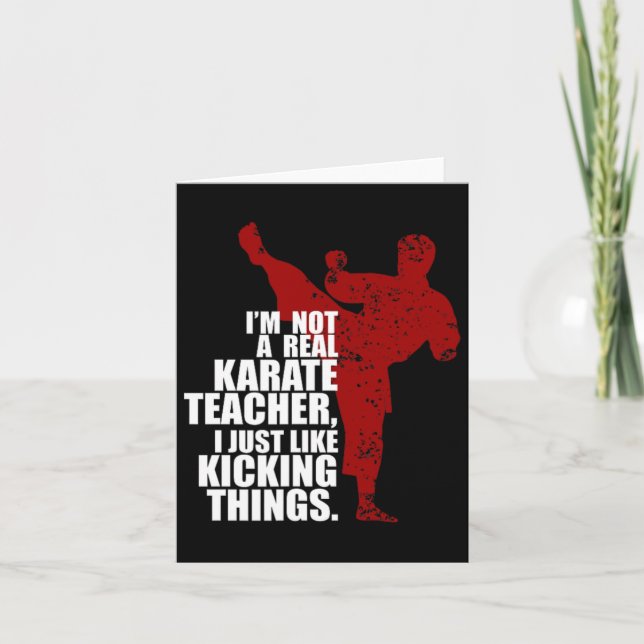 Ich bin kein echter Karate-Lehrer, der Dinge spiel Karte (Vorderseite)
