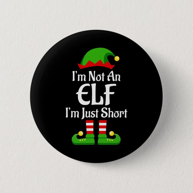 Ich bin kein Elf Familie Weihnachts Pjs Matching M Button (Vorderseite)