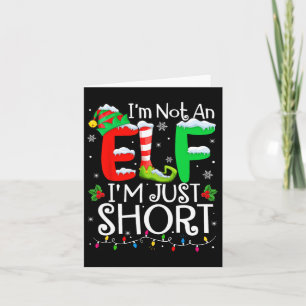 Ich bin kein Elf, ich bin nur klein Lustige Weihna Karte
