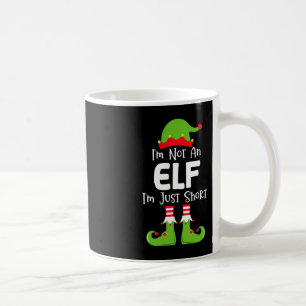 Ich bin kein Elf, ich bin nur Kurze Weihnachtsjung Kaffeetasse