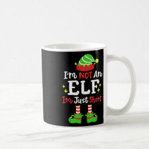 Ich bin kein Elf, ich bin nur Kurzer Weihnachtsfes Kaffeetasse