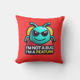 Ich bin kein Fehler, ich bin ein Feature Room Setu Kissen