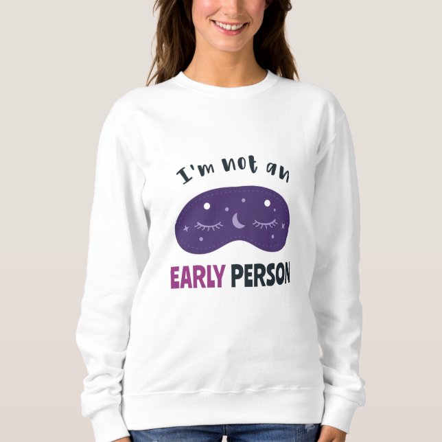 Ich bin kein früherer Mensch Sweatshirt (Vorderseite)