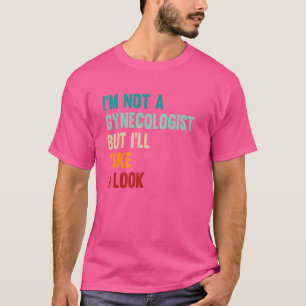 Ich bin kein Gynäkologe, aber ich werfe mal einen T-Shirt