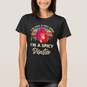 Ich bin kein heisses Chaos, ich bin eine würzige K T-Shirt