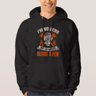 Ich bin kein Held, aber ich bin neben ein paar Feu Hoodie