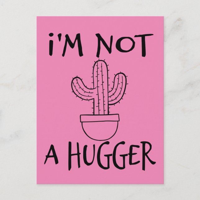 Ich bin kein Hugger Funny Cactus Postkarte (Vorderseite)