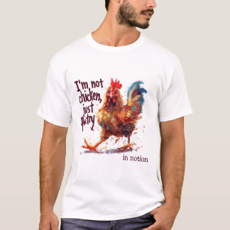 Ich bin kein Huhn, nur Geflügel Lustiger Hahn Baue T-Shirt