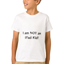 Ich bin KEIN iPad Kid! Kid's Basic T - Shirt