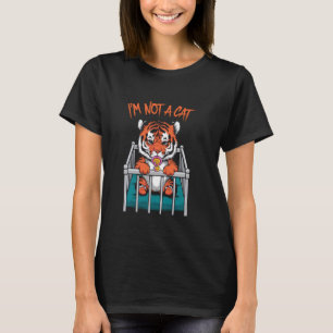 Ich bin kein Katzenbaby-Tiger - Lustiger Spruch Sü T-Shirt