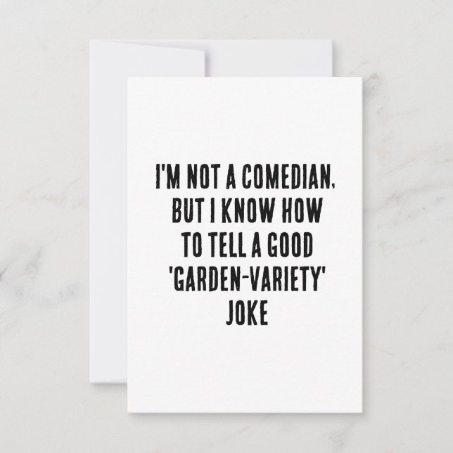 Ich bin kein Komiker, aber ich weiß, wie man gut s Dankeskarte (Vorderseite)