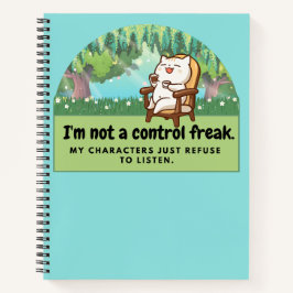 Ich bin kein Kontrolle-Freak: Unglaublich witzig W Notizbuch