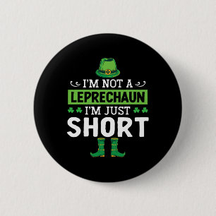 Ich bin kein Leprechaun, ich bin nur klein St. Pat Button