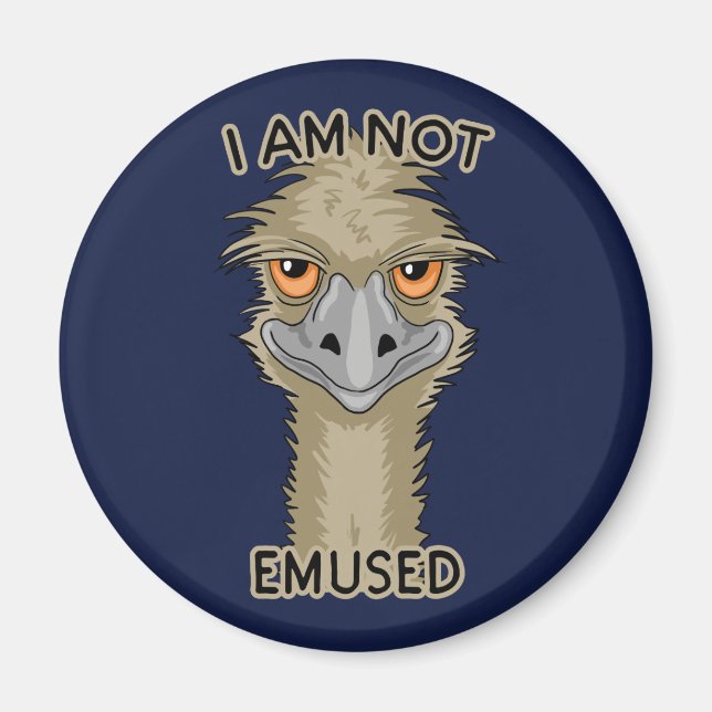 Ich bin kein lustiger Emu Pun Magnet (Vorne)