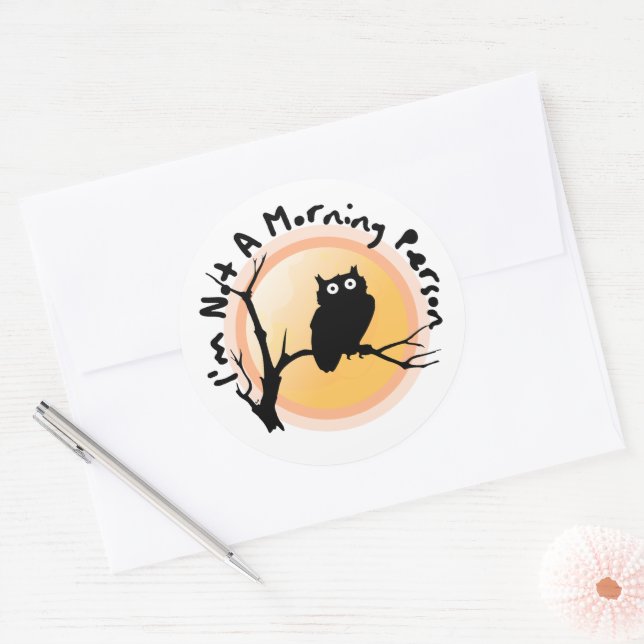 Ich bin kein lustiger Eule-Zitat am Morgen Runder Aufkleber (Umschlag)