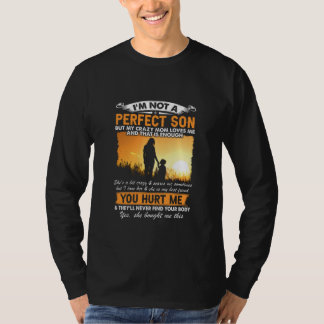 Ich bin kein perfekter Sohn, aber meine Mama Liebe T-Shirt