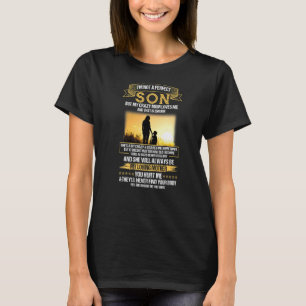 Ich bin kein perfekter Sohn, aber meine verrückte T-Shirt