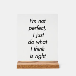 Ich bin kein perfektes akrylisches Zeichen Acrylschild