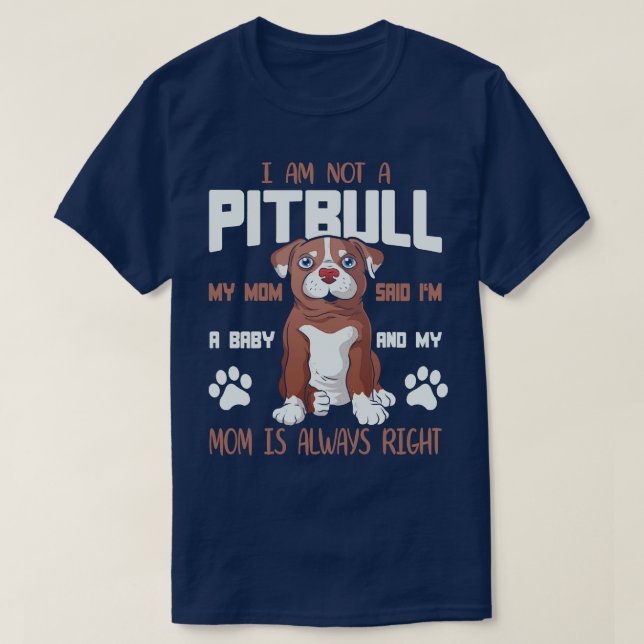 Ich bin kein Pitbull im a Ba T-Shirt (Design vorne)
