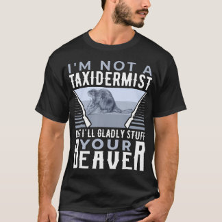 Ich bin kein Präparator, aber ich werde gerne Ihre T-Shirt