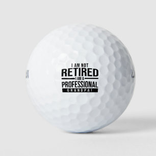 Ich bin kein Rentner, ich bin ein beruflicher Groß Golfball