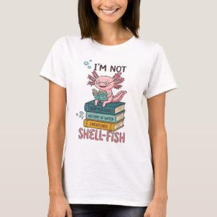 Ich bin kein Schalentier Axolotl-Shirt - Lustiges T-Shirt