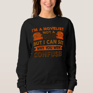 Ich bin kein Schriftsteller, sondern ein Gott, abe Sweatshirt