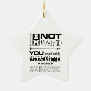 Ich bin kein seltsames Star-Ornament Keramikornament