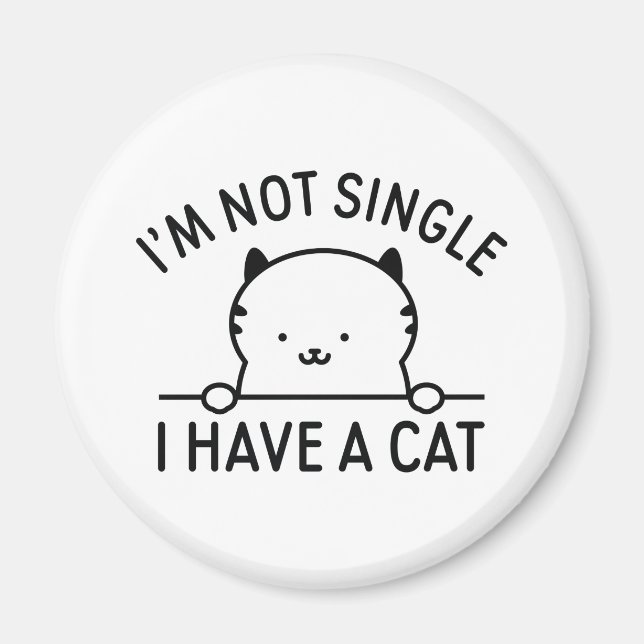 Ich bin kein Single, ich habe eine Katze Magnet (Vorne)