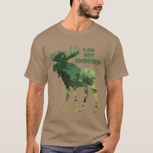 Ich bin kein Spaß Moose Zitat T-Shirt