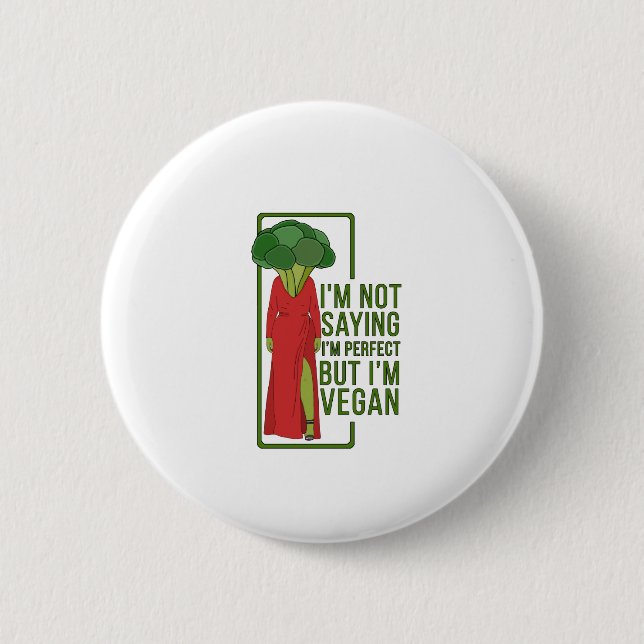 Ich bin kein Sprichwort, dass ich perfekt bin, abe Button (Vorderseite)