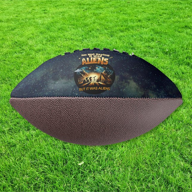 Ich bin kein Sprichwort, es waren Außerirdischen,  Football (Von Creator hochgeladen)