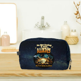 Ich bin kein Sprichwort, es waren Außerirdischen,  Waschbeutel